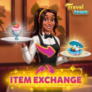 item exchange in travel town